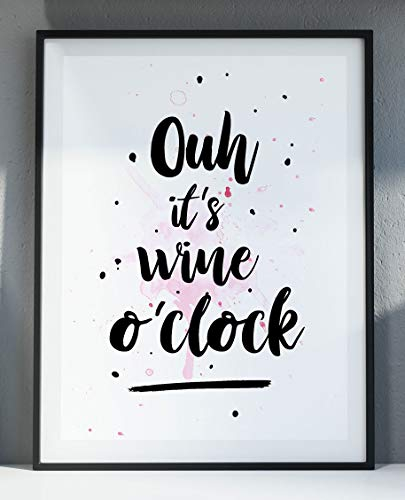 Ritter Mediendesign Bild Fine Art Kunstdruck Poster Druck Deko Geschenkidee It`s Wine o`Clock (Din A4)