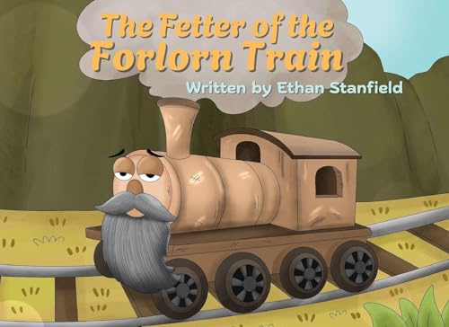 The Fetter of the Forlorn Train