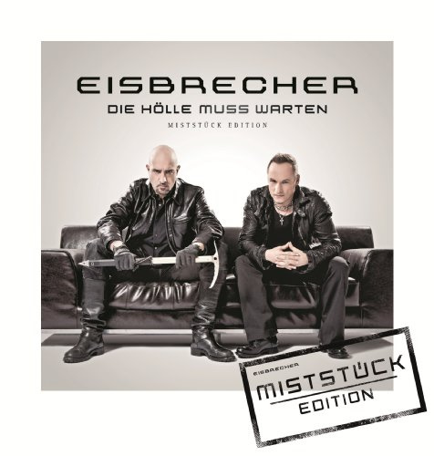 Die Hölle Muss Warten (Miststück Edition)