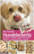 Hundekekse - Die besten Hundeleckerlis: Backen für Hunde: Hundekekse selbst backen 100% natürlich & lecker (Backen für Tiere 2)