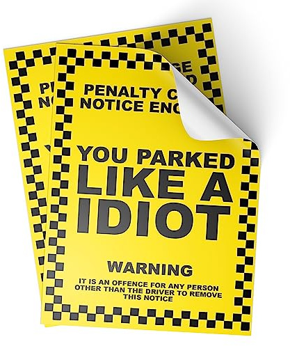 5 X Parking Offensive Stickers | Cunt, Twat, Idiot, 9 x 13cm Novelty Joke Prank Funny Ticket PNC (Idiot)