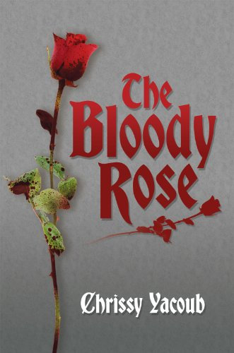 The Bloody Rose (English Edition)