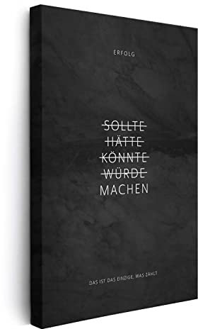 FOMACO Inspiring Art - Motivation Leinwand - 40x60 cm Hochformat - Sollte, Hätte, Könnte, Würde, Machen! - Schwarzgrau Marmoroptik - Motivationsbild Wandbild Büro Sprüche Inspiration