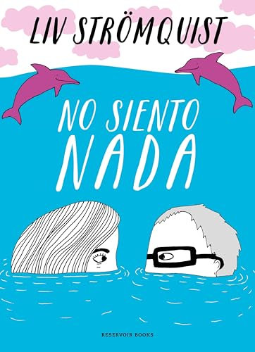 No siento nada (Spanish Edition)