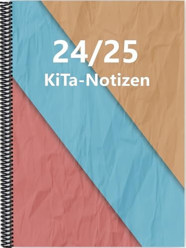 Kita-Notizen 2024/25: DIN A4-Format mit Spiralbindung, bunt