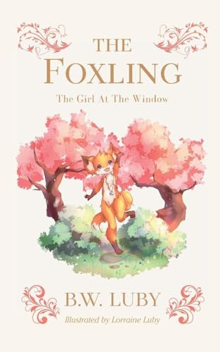 The Girl At The Window (The Foxling)