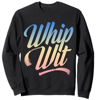 Fouet avec Humour pervers drôle BDSM Sweatshirt