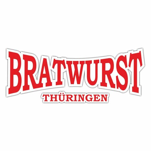 Aufkleber Wetterfest Bratwurst Thüringen braten Grill Motive thüringer lustig