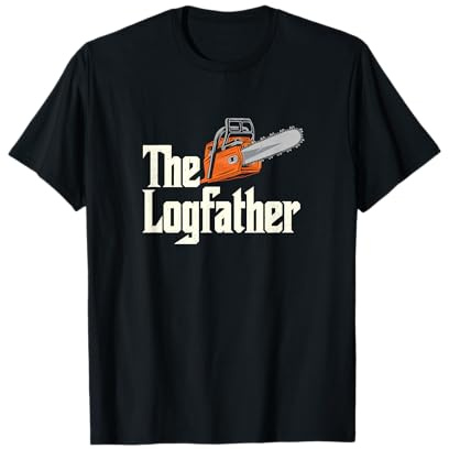 The Logfather - Funny Lumberjack Chainsaw T-Shirt