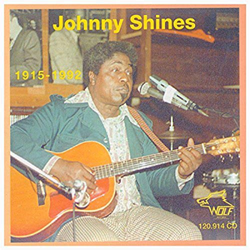 JOHNNY SHINES (1915-92)