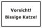 Melis-Folienwerkstatt Schild – Vorsicht – Bissige Katze – 15x10cm, 30x20cm und 45x30cm – Bohrlöcher Aufkleber Hartschaum Aluverbund -S00309A