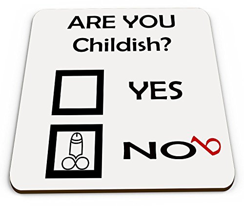 are You Childish? Funny/Rude Novelty Coaster