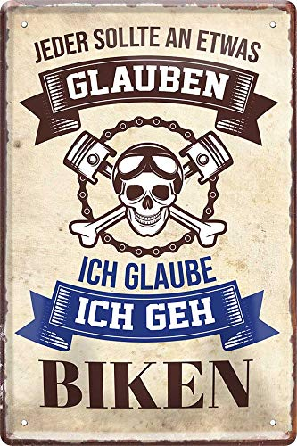 schilderkreis24 Blechschilder Kollektion 20x30cm – Lustige & kraftvolle Motorradsprüche: Deko für Biker und Geschenkideen für Motorradfans (Jeder sollte an etwas Glauben. Biken)