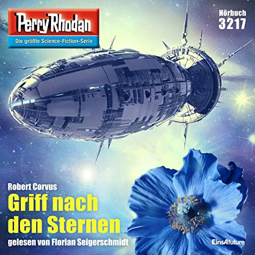 Griff nach den Sternen: Perry Rhodan 3217