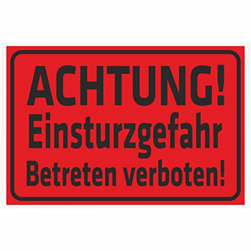 INDIGOS UG - Schild Achtung Einsturzgefahr - Betreten verboten - 400x300 mm - 3mm Aluverbund Schilder für Hotel, Firma, Schutz, Kita, Arzt, Praxis, Wohnung - UV- & wetterbeständig - Hinweisschild