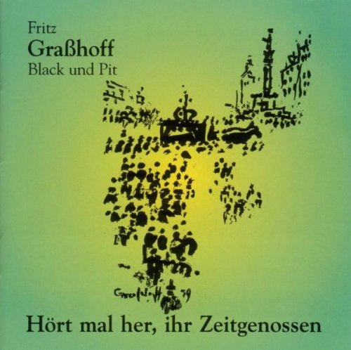 Hört Mal Her,Ihr Zeitgenossen