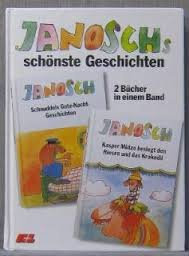 Janoschs schönste Geschichten : Kasper Mütze besiegt den Riesen und das Krokodil - Schnuddels Gute-Nacht-Geschichte. 2 Bücher in einem Band.