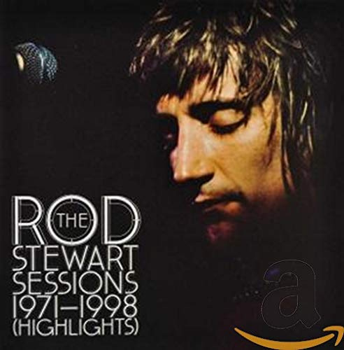 Rod Stewart - The Rod Stewart Sessions 71-98