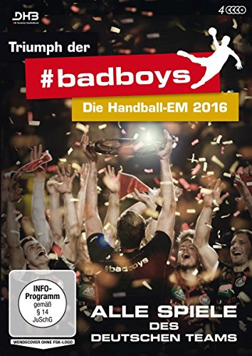 Triumph der #badboys - Die Handballball-EM 2016 - Alle Spiele des deutschen Teams [4 DVDs]