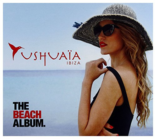 Ushuaia Ibiza-the Beach Album