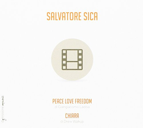 Peace Love Freedom (Original Soundtrack)