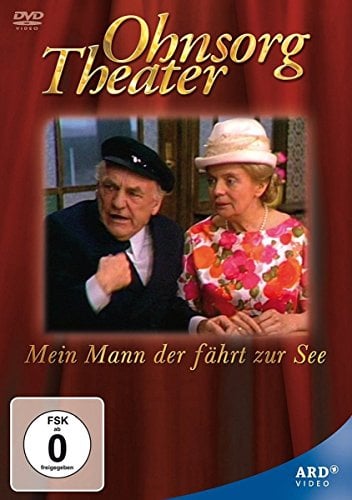 Ohnsorg - Theater: Mein Mann der fährt zur See