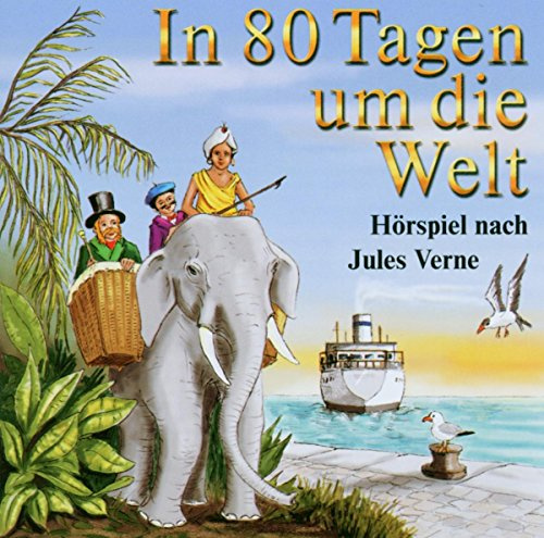 In 80 Tagen Um die Welt