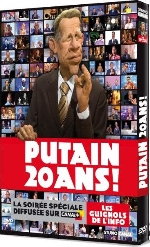 Guignols de l Info / Putain 20 Ans