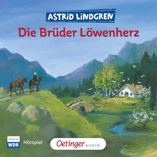Die Brüder Löwenherz: Hörspiel des WDR