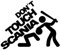 Don't Touch My Scania // Sticker OEM JDM Style Sticker // Sticker OEM JDM Style Sticker