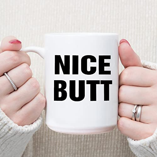 Nice Butt Kaffeetasse mit Sprüchen Tasse 425 ml Keramik Kaffee oder Tee Tasse Kaffeetasse sarkastische Tasse Geschenke für Frauen Männer Freunde Mutter Frau Schwester Jahrestag Festival Geburtstag