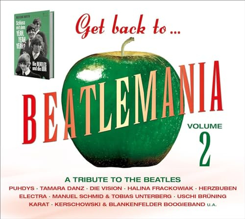 Get Back To... Beatlemania Volume 2: A Tribute to the Beatles