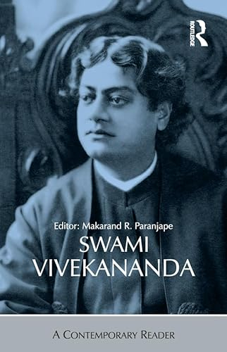 Swami Vivekananda: A Contemporary Reader (English Edition)