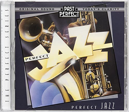 Perfect Jazz CD: The Best Vintage Jazz From the 1920s, 30s, 40s. Original Recordings Restored By Past Perfect