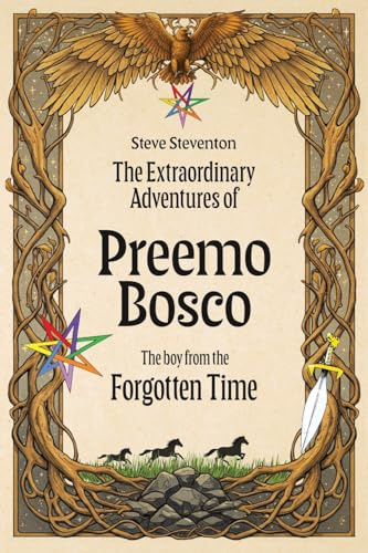 The Extraordinary Adventures of Preemo Bosco: The boy from the Forgotten Time