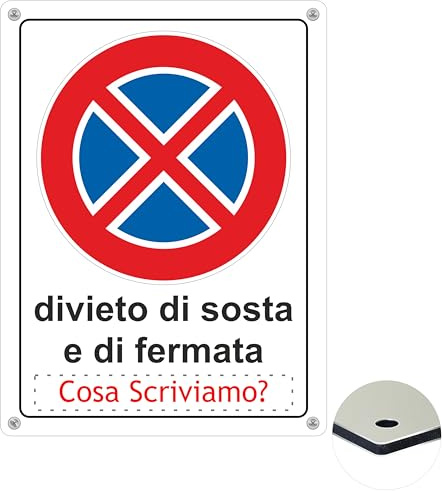 Pubblimania Cartello Divieto di Sosta e di Fermata Personalizzato, Alluminio Composito 3mm Rigido, Insegna per Cancelli, Passi Carrabili e Aree Private, Alta Resistenza (Divieto Sosta e Fermata)