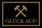 DekoDrom® Holz Schild 20x30 cm Glück auf Bergbau Zeche Stollen Tage Bau Bergmann Kumpel Wand Deko Bar Kneipe Cafe Sammler Geschenk