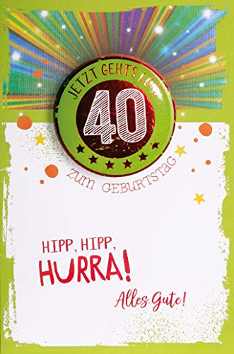 KE - Kreative Glückwunschkarte zum 40. Geburtstag, Runder Geburtstag, DIN A6 Klappkarte, Ohne Innentext, Inkl. Umschlag, Karte in Folie mit Button - Motiv: Hurra! - 40