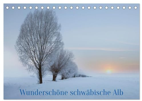 Wunderschöne schwäbische Alb (Tischkalender 2026 DIN A5 quer), CALVENDO Monatskalender: Wälder, Wiesen, Felder und Bäume (CALVENDO Natur)