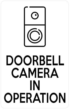 P006 DOORBELL CAMERA IN OPERATION Door Gate Plastic PVC Plaque Sign Card (White)