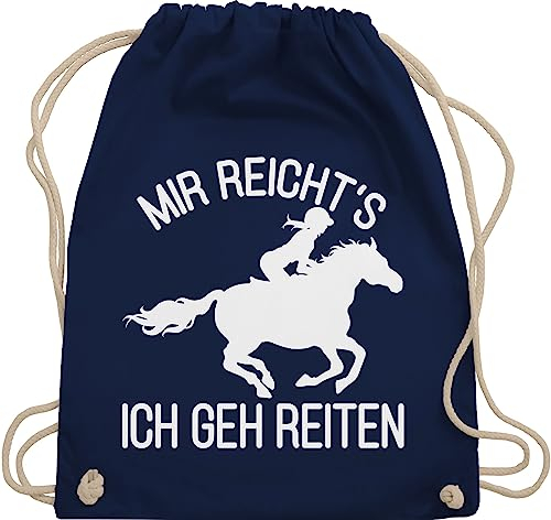 Turnbeutel Rucksack - Pferde - Taschen - Mir reicht's ich geh Reiten - Unisize - Navy Blau - pferdetasche stalltasche pferd pferdeliebhaber pony beutel reiterzubehör pferdebeutel pferdespruch reite