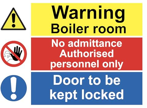 Warning Boiler Room Keep Locked No Admittance Danger Sign Adhesive Sticker A4 297mm x 210mm