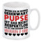 Herzbotschaft Tasse mit Motiv - Wenn ich in deiner Gegenwart Pupse ist das Nicht respektlos es ist EIN Zeichen von Vertrauen & Liebe