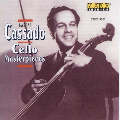 Gaspar Cassado Plays Cello Masterpieces