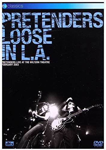 Pretenders - Loose in L.A.