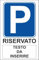 CARTELLO SEGNALETICO - PARCHEGGIO RISERVATO CON TESTO PERSONALIZZATO - Adesivo Extra Resistente, Pannello in Forex, Pannello In Alluminio (Alluminio, 10x15 cm)