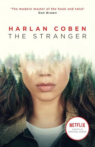 The Stranger: From the Number One bestselling creator of the hit Netflix series Missing You