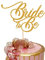 Bride to Be Wedding Cardstock Cake Topper Elegant Hen Party Toppers Decoration UK (GOLD)