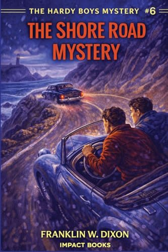 The Shore Road Mystery: An Impact Book (Hardy Boys Mysteries, Band 6)