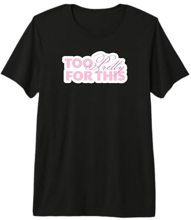 Zu hübsch für Dieses lustige freche Grafik-T-Shirt Premium T-Shirt